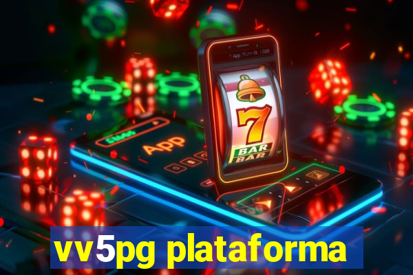 vv5pg plataforma